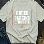 Rodeo Parking Rules - T-Shirt
