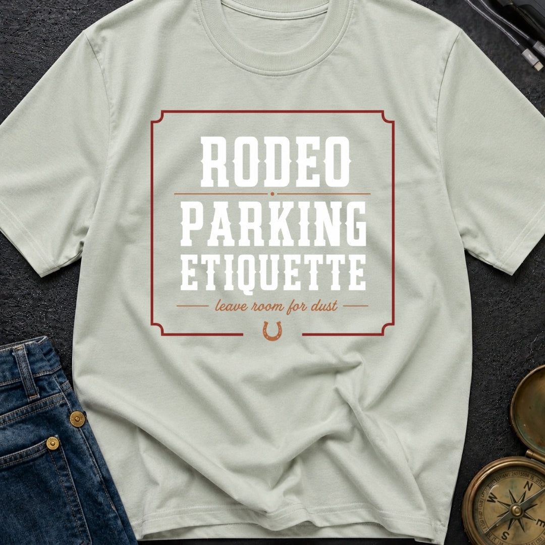 Rodeo Parking Rules - T-Shirt