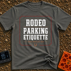 Rodeo Parking Rules - T-Shirt in Pepper - A text-based design featuring the words "RODEO PARKING ETIQUETTE" in large...