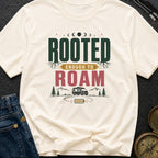 Rooted To Roam - T-Shirt