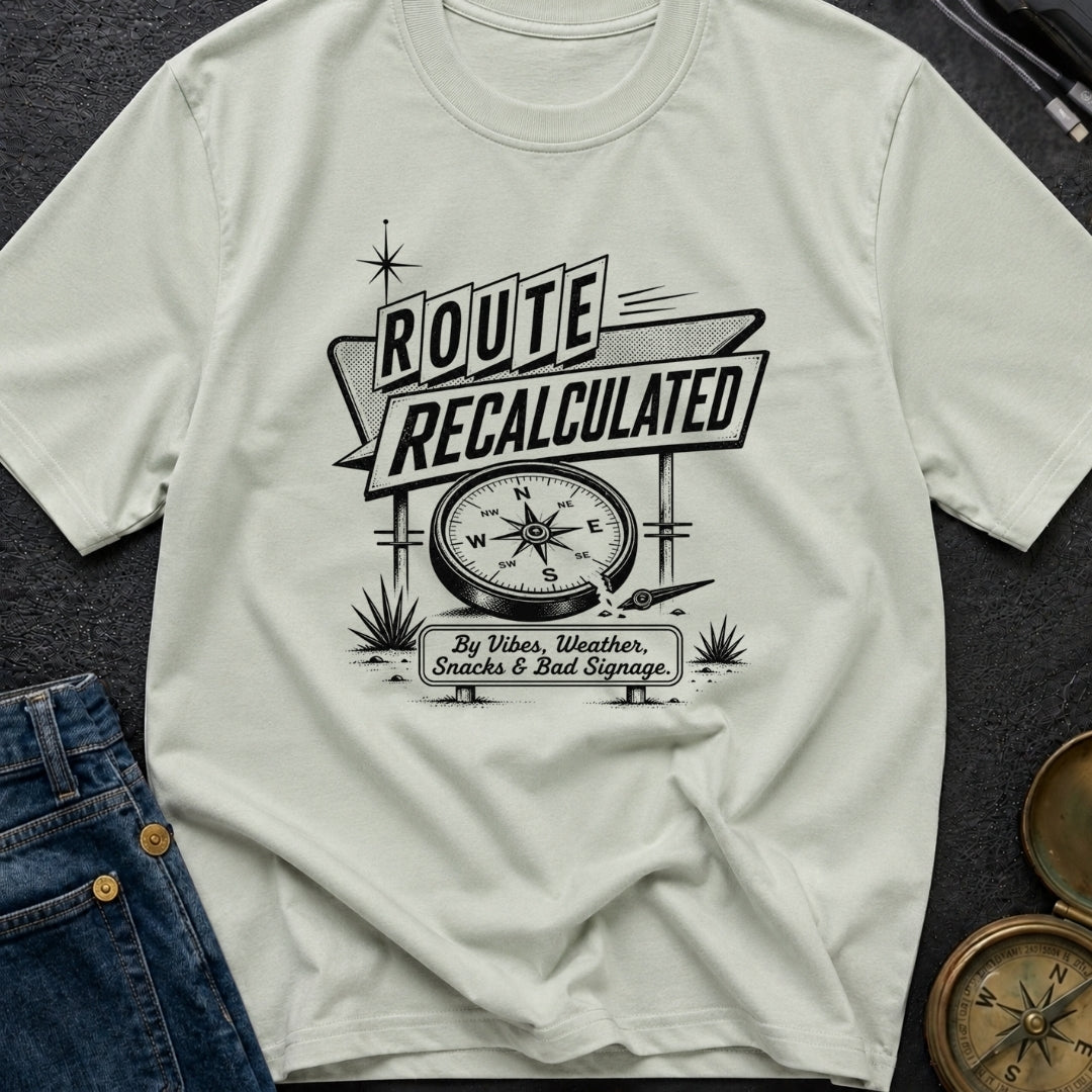 No GPS Just Vibes - T-Shirt