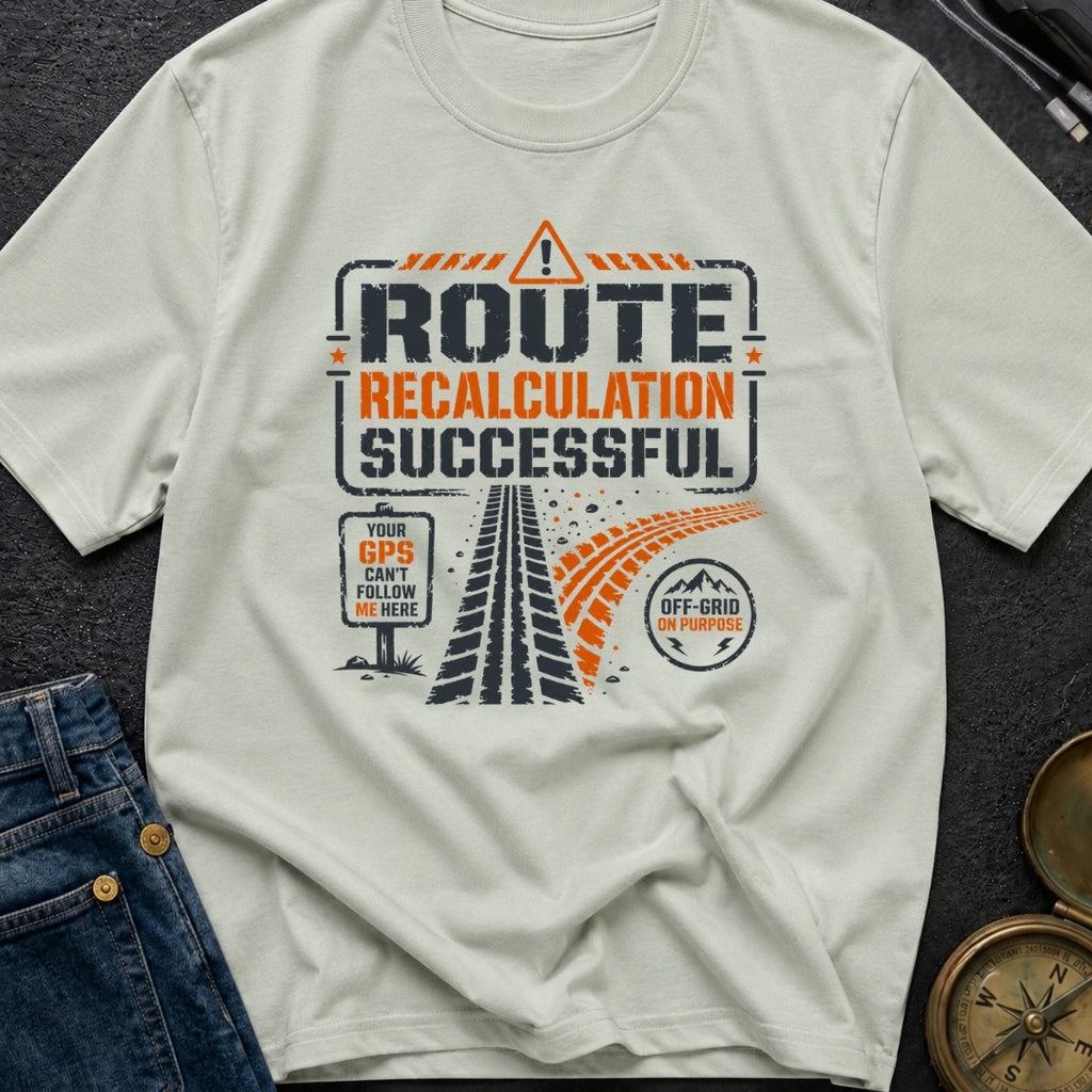 Route Recalc Success - T-Shirt