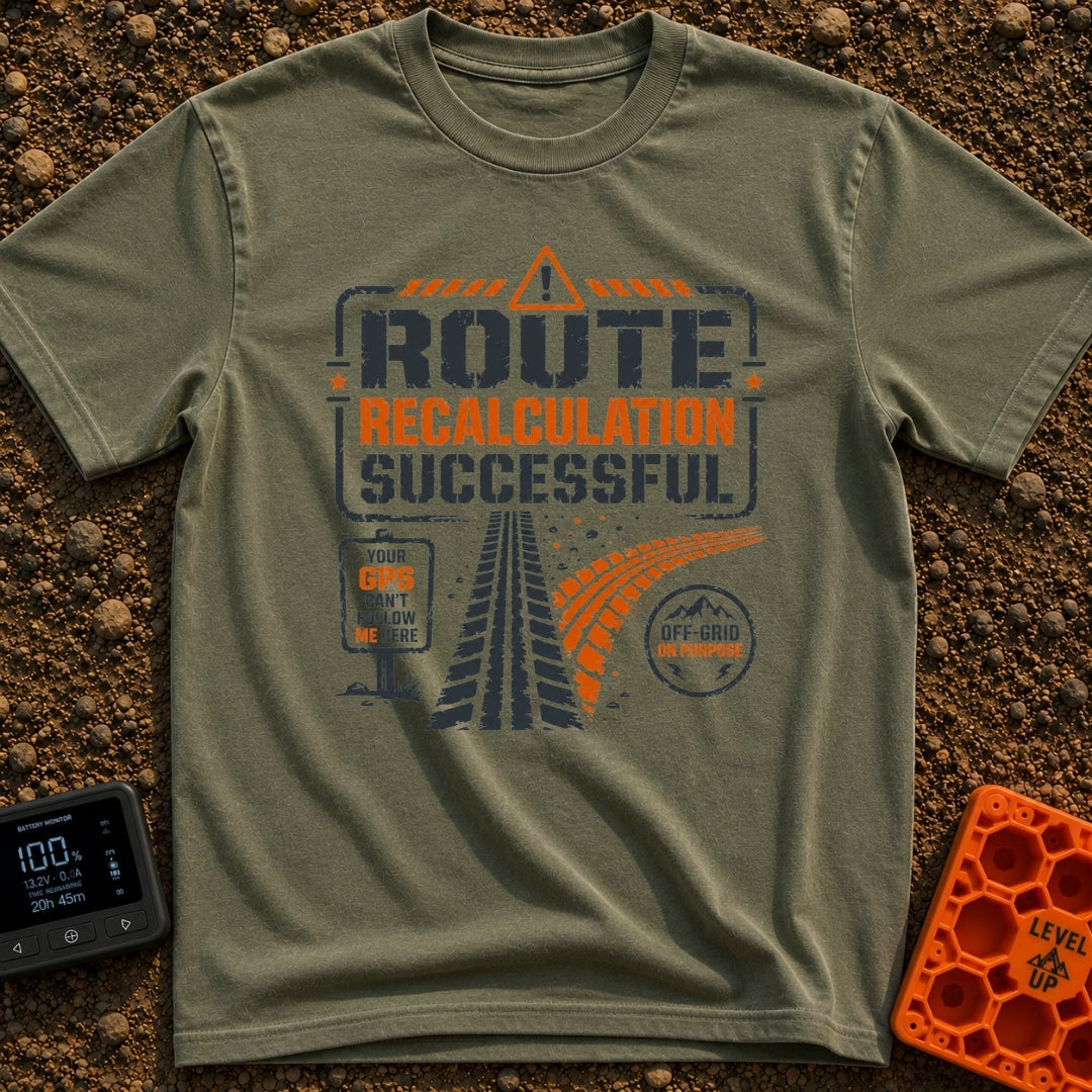 Route Recalc Success - T-Shirt in Moss - A distressed typography design showing the text "ROUTE RECALCULATION SUCCESSFUL"...