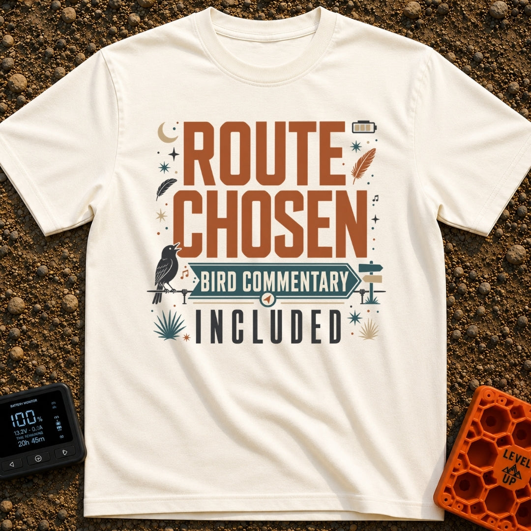 Bird Commentary Included - T-Shirt in Ivory - A typographic design reading "ROUTE CHOSEN BIRD COMMENTARY INCLUDED"...
