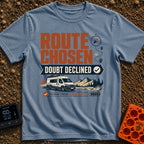 Doubtless Detour Decision - T-Shirt in Blue Jean - A graphic design featuring the text "ROUTE CHOSEN DOUBT DECLINED"...