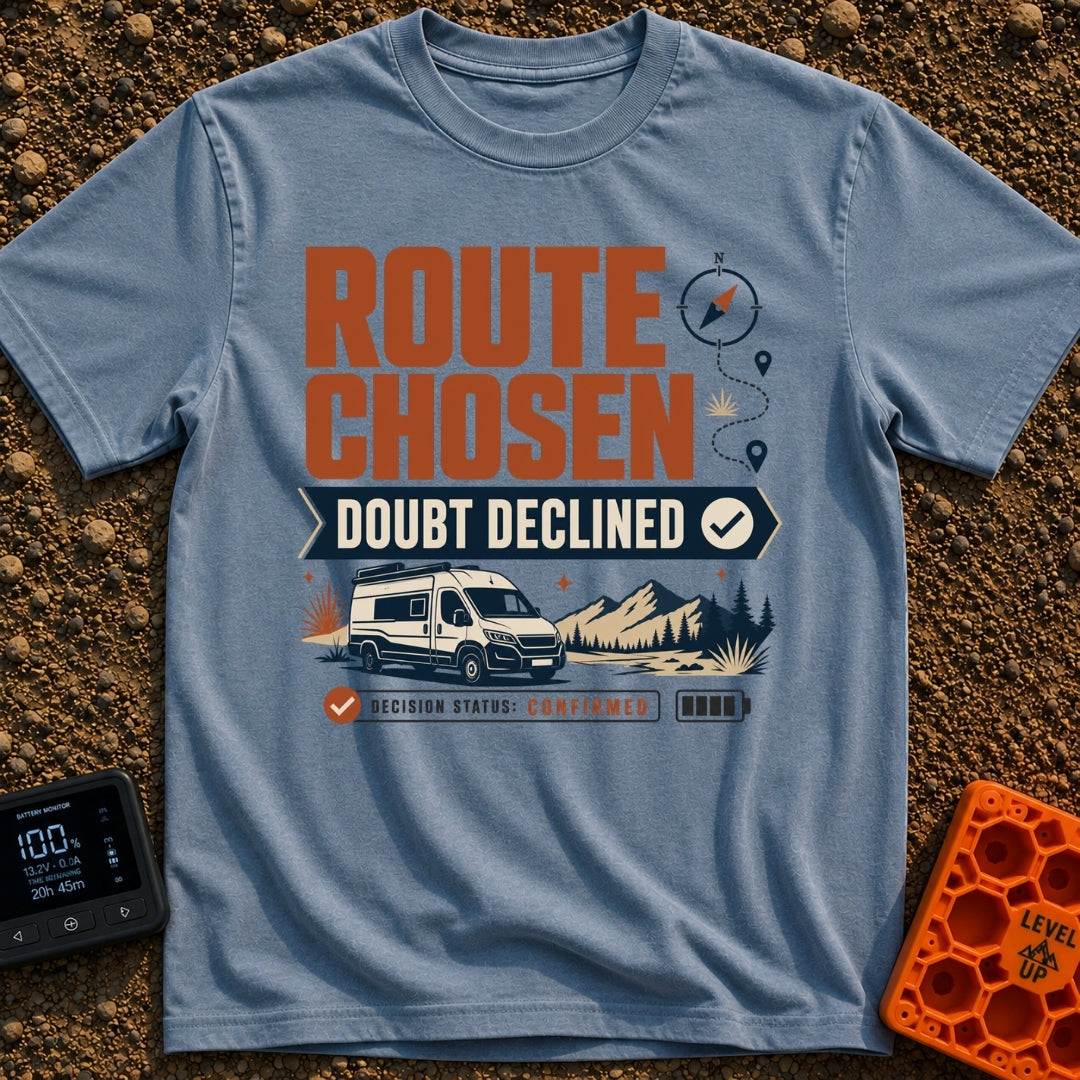 Doubtless Detour Decision - T-Shirt in Blue Jean - A graphic design featuring the text "ROUTE CHOSEN DOUBT DECLINED"...