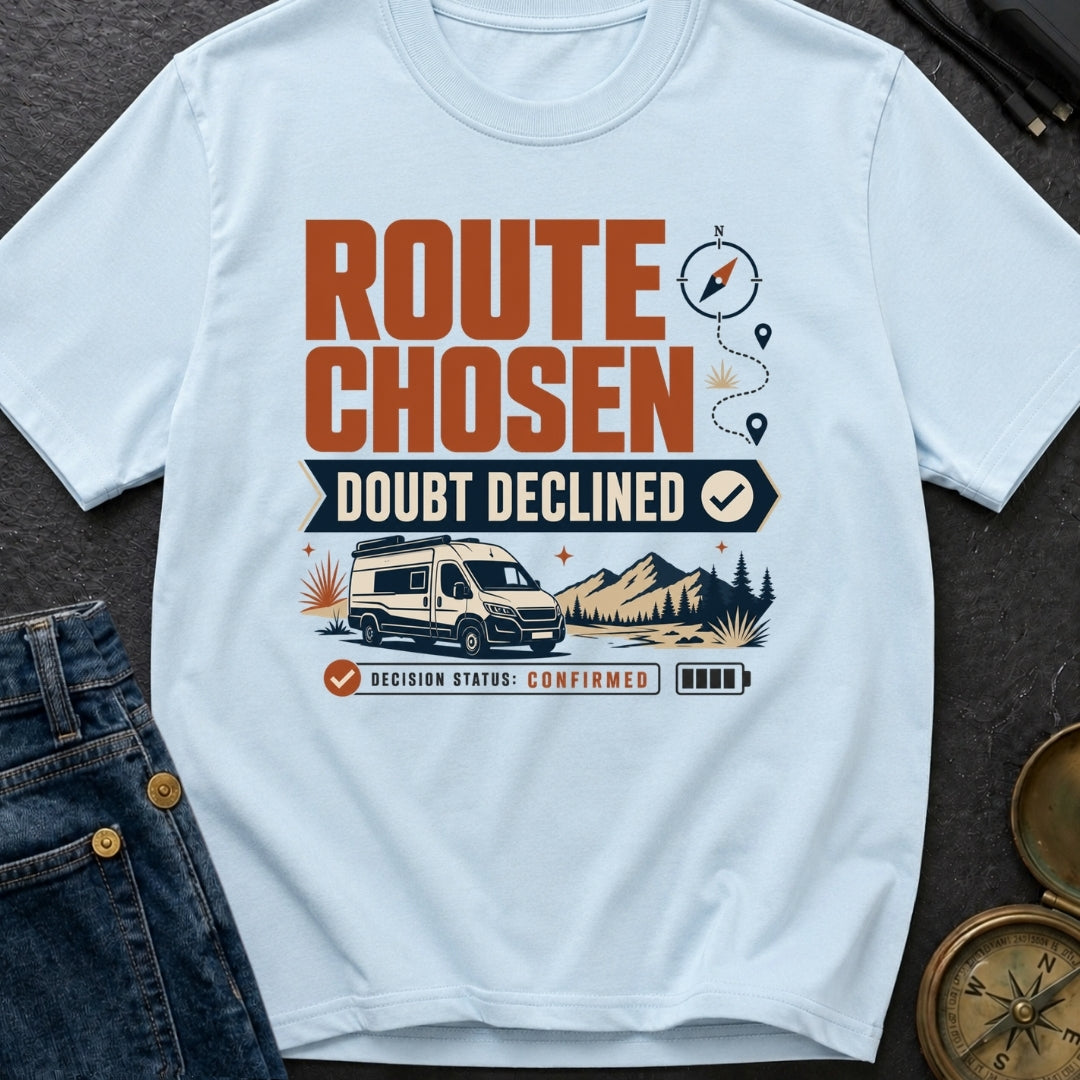 Doubtless Detour Decision - T-Shirt