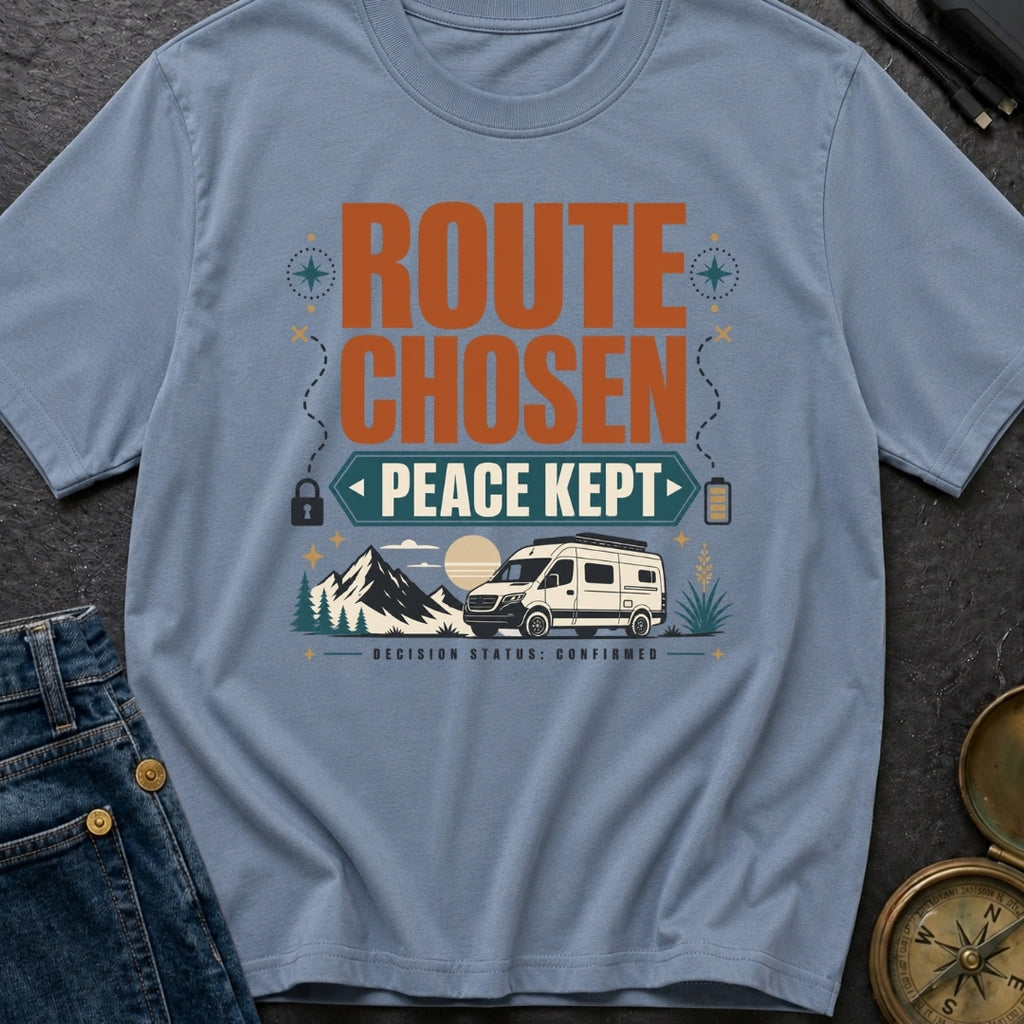 Route Chosen Peace Kept - T-Shirt