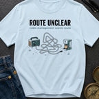 Route Unclear - T-Shirt