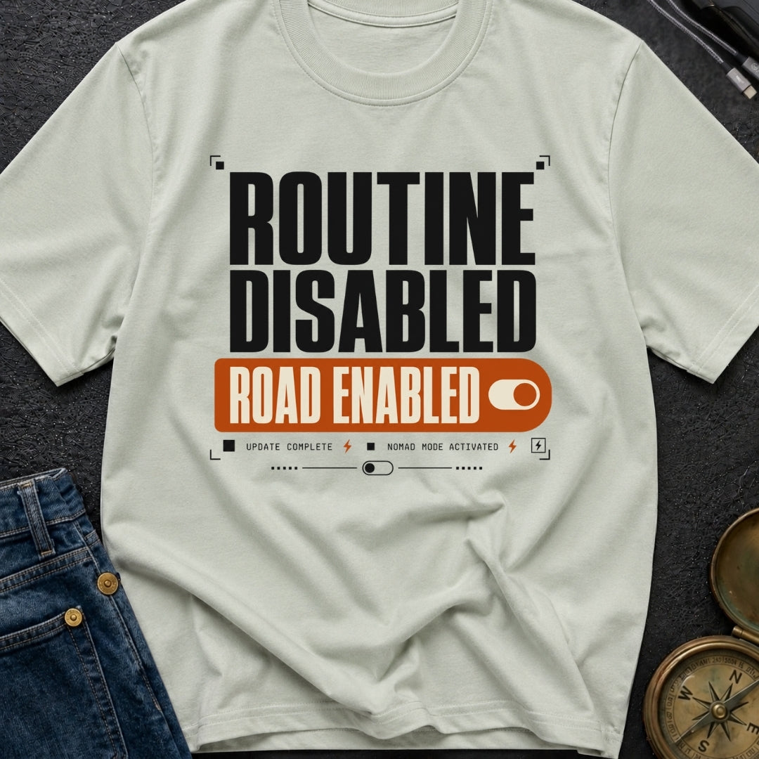 Road Mode Activated - T-Shirt
