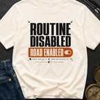 Road Mode Activated - T-Shirt