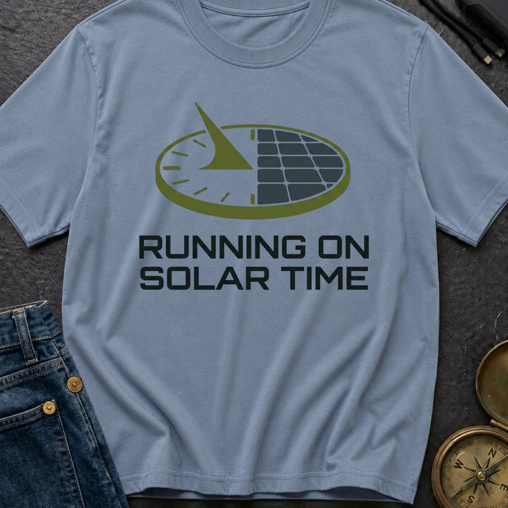 Running On Solar Time - T-Shirt