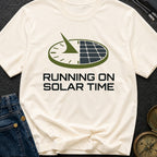 Running On Solar Time - T-Shirt