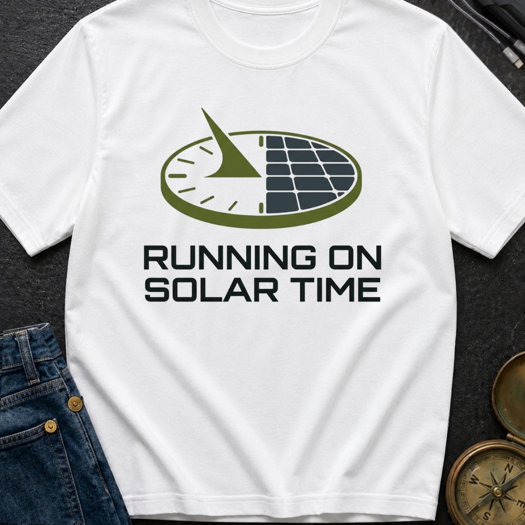 Running On Solar Time - T-Shirt