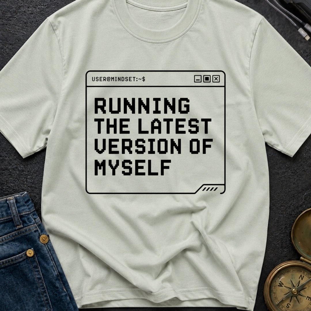 Running My Latest Version - T-Shirt