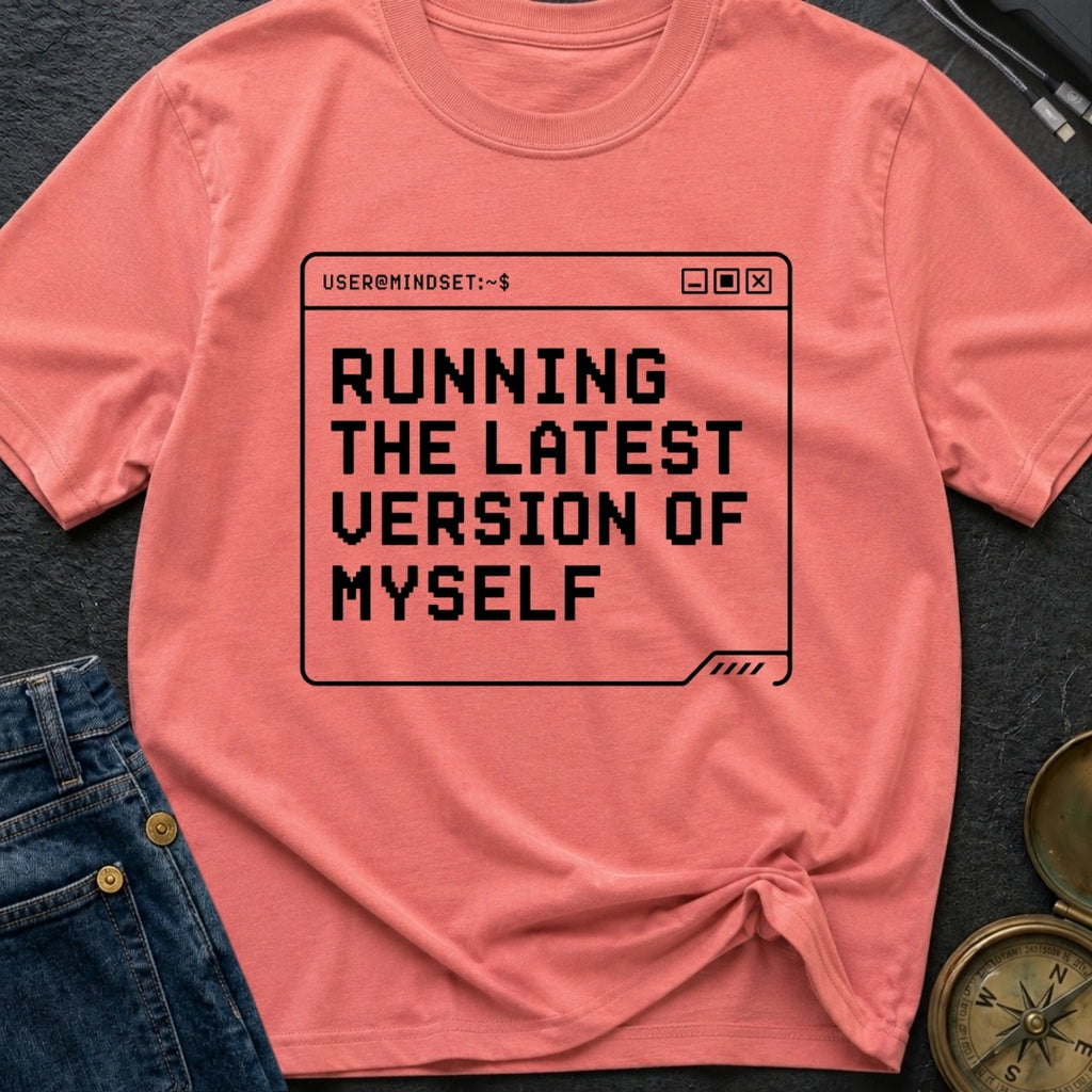 Running My Latest Version - T-Shirt