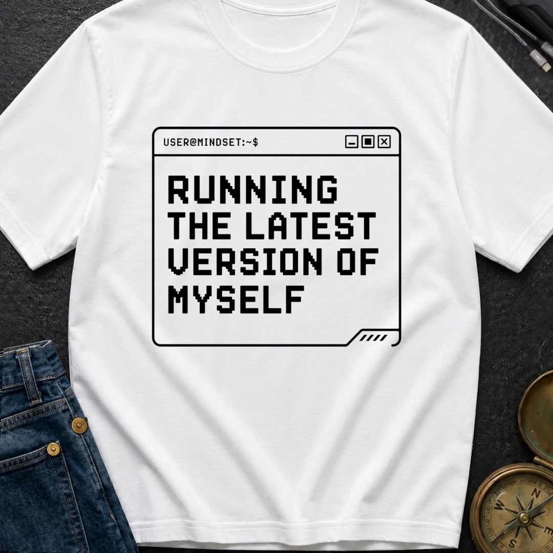 Running My Latest Version - T-Shirt