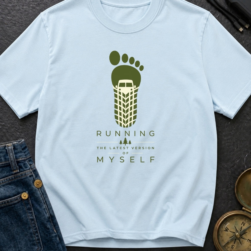 Running My Latest Version - T-Shirt