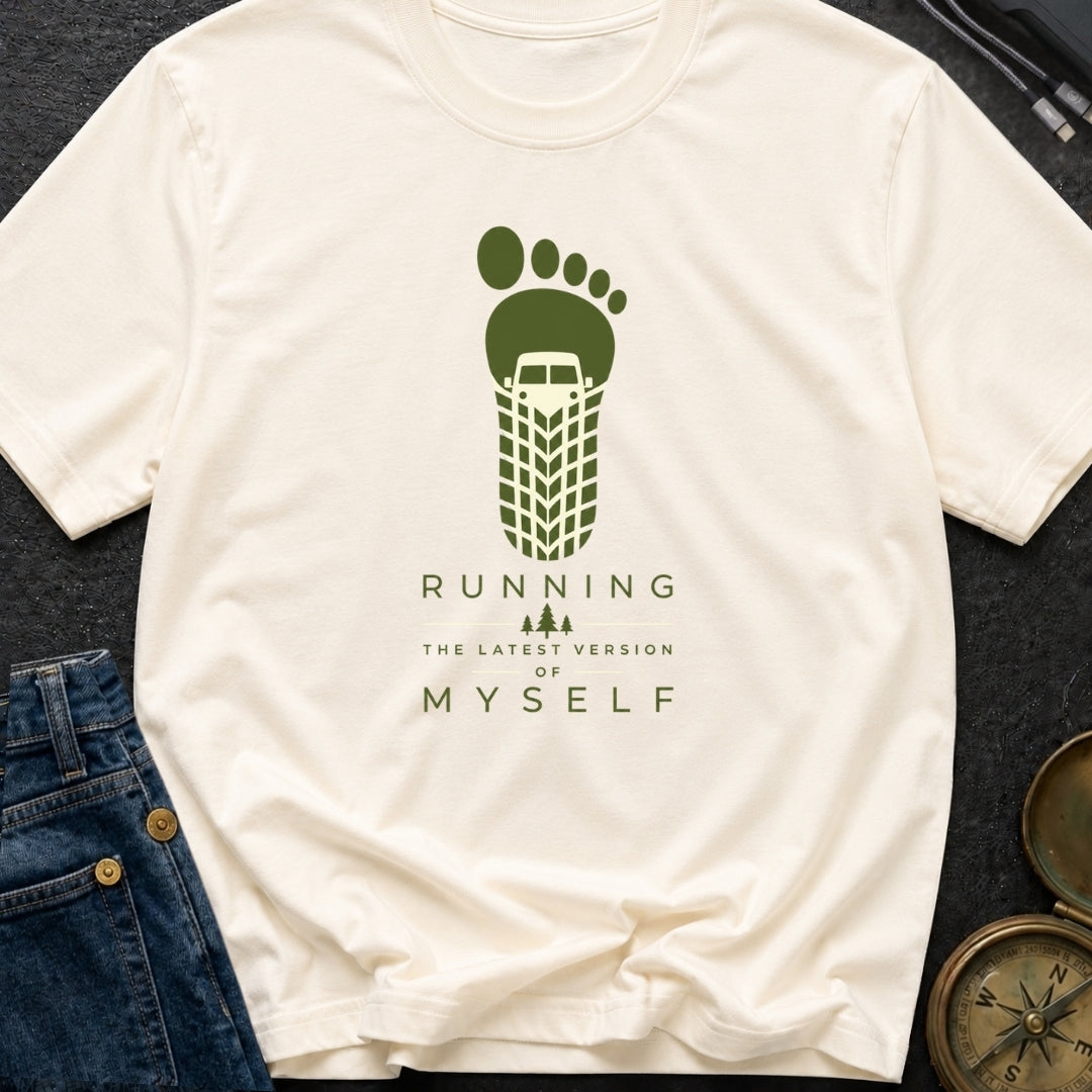 Running My Latest Version - T-Shirt