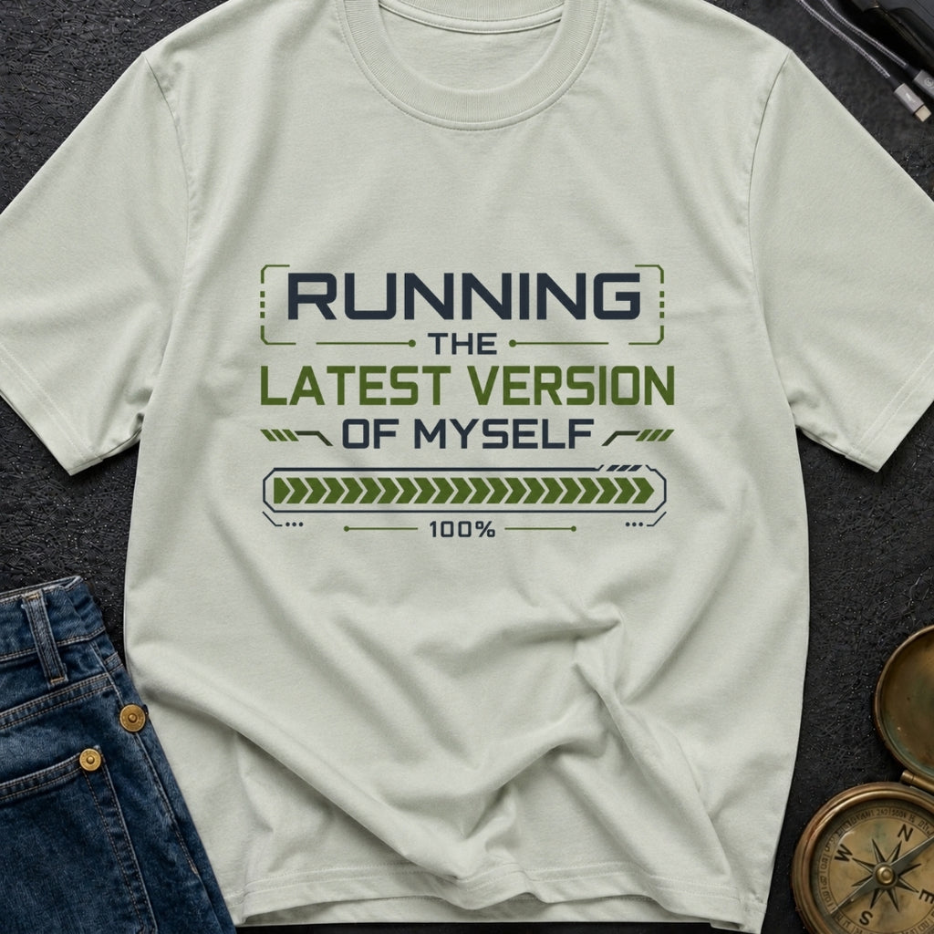 Fully Updated Me - T-Shirt
