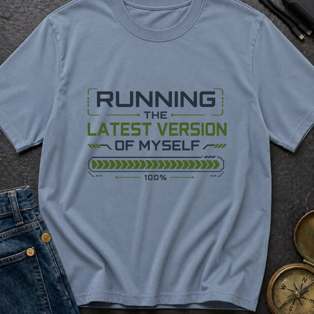 Fully Updated Me - T-Shirt