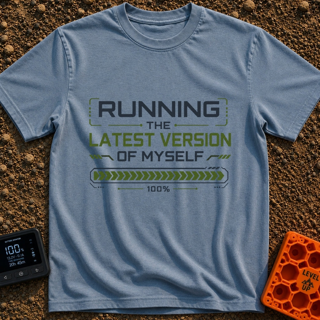 Fully Updated Me - T-Shirt in Blue Jean - A text-based design featuring the phrase 'RUNNING THE LATEST VERSION OF MYSELF'...