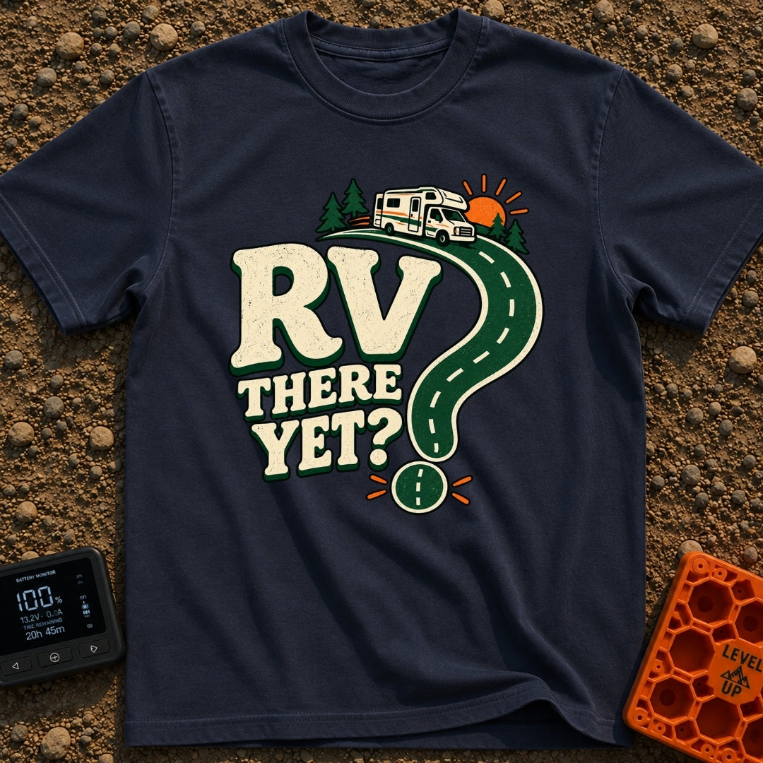 Are We RV Yet - T-Shirt in Navy - A graphic featuring the text "RV THERE YET?" where the curve and dot of a large...