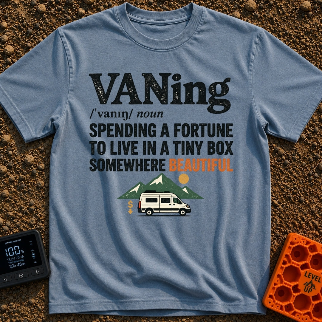 VANing On Four Wheels - T-Shirt in Blue Jean - A dictionary-style definition of the word 'VANing', followed by the text...