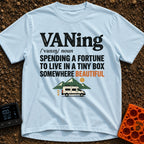 VANing On Four Wheels - T-Shirt in Chambray - A dictionary-style definition of the word 'VANing', followed by the text...