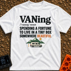 VANing On Four Wheels - T-Shirt in White - A dictionary-style definition of the word 'VANing', followed by the text...