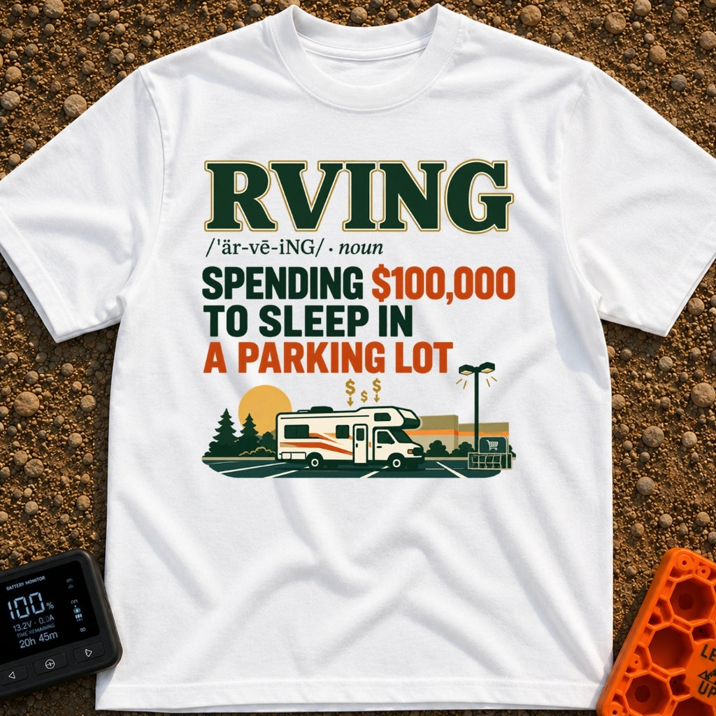 Recreational Spending Vehicle - T-Shirt in White - A graphic displaying a dictionary definition for "RVING" that reads...