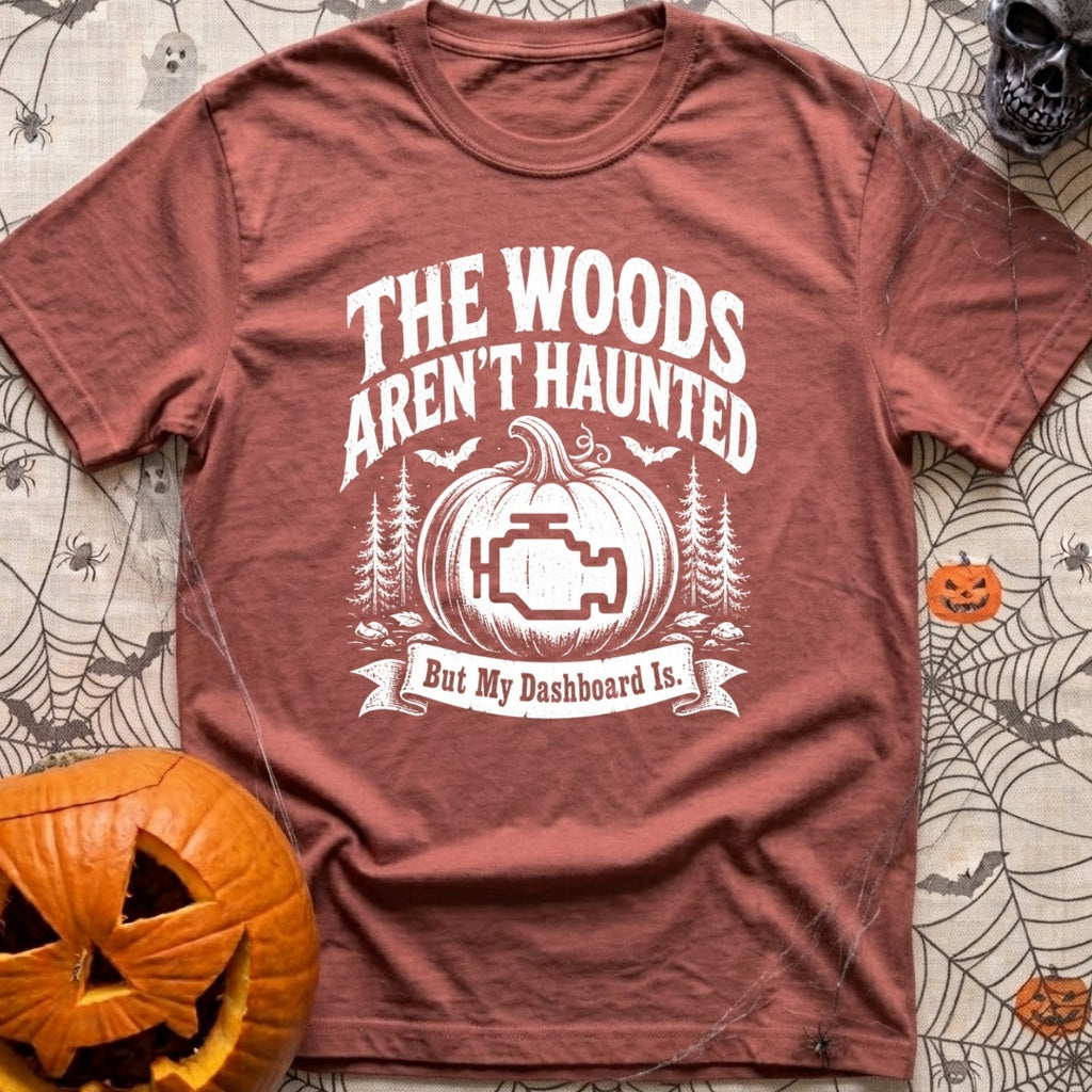 Scariest Carving Ever - T-Shirt in Brick - A distressed white graphic featuring the text "THE WOODS AREN'T HAUNTED" above...