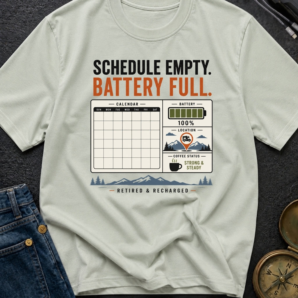 Retired And Recharged - T-Shirt