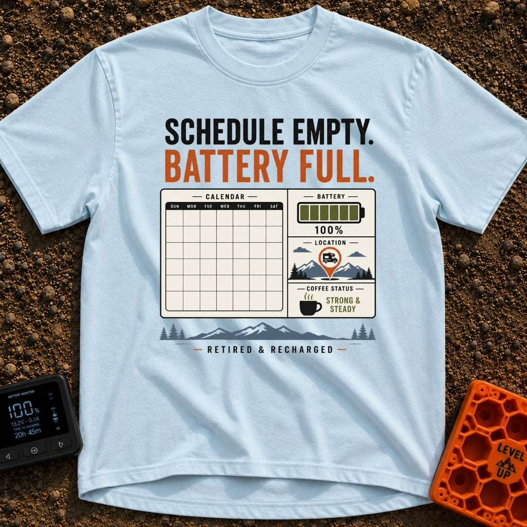 Retired And Recharged - T-Shirt in Chambray - A graphic dashboard design featuring the text "SCHEDULE EMPTY. BATTERY...