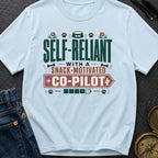 Snack Motivated Co Pilot - T-Shirt