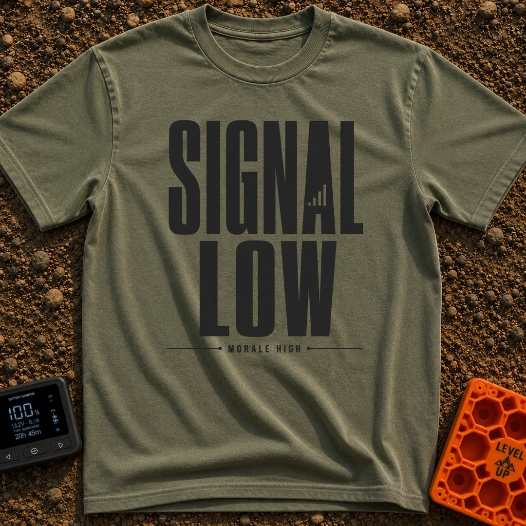 Low Signal High Vibes - T-Shirt in Moss - A typographic design featuring the words "SIGNAL LOW" in large block letters,...