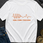 Signal Strong Stress Less - T-Shirt