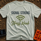 Wi-Fi Zen Mode - T-Shirt in Bay - The design features the text "SIGNAL STRONG" in bold block letters above a full Wi-Fi...