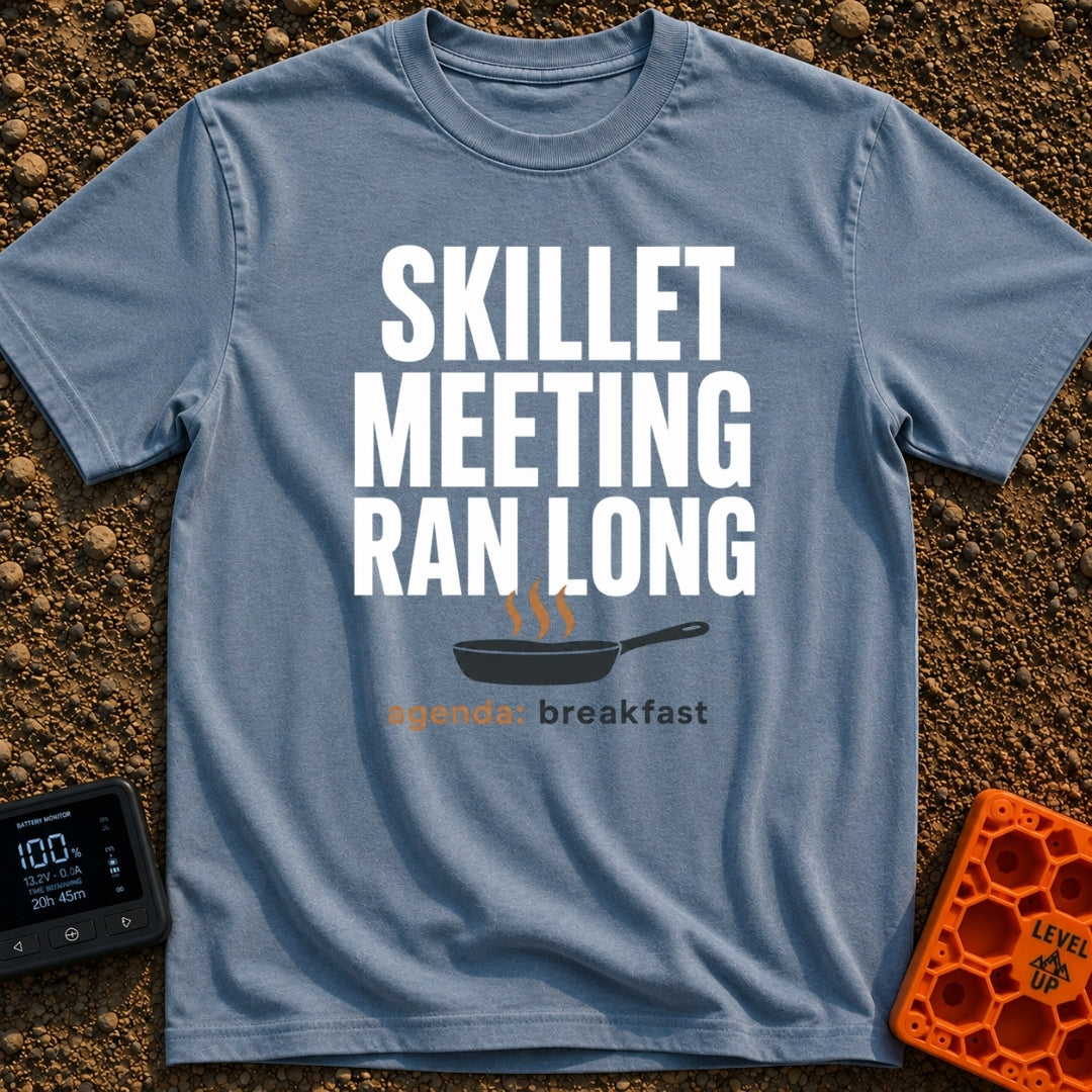 Skillet Meeting Ran Long - T-Shirt in Blue Jean - Text reading "SKILLET MEETING RAN LONG" above an illustration of a...