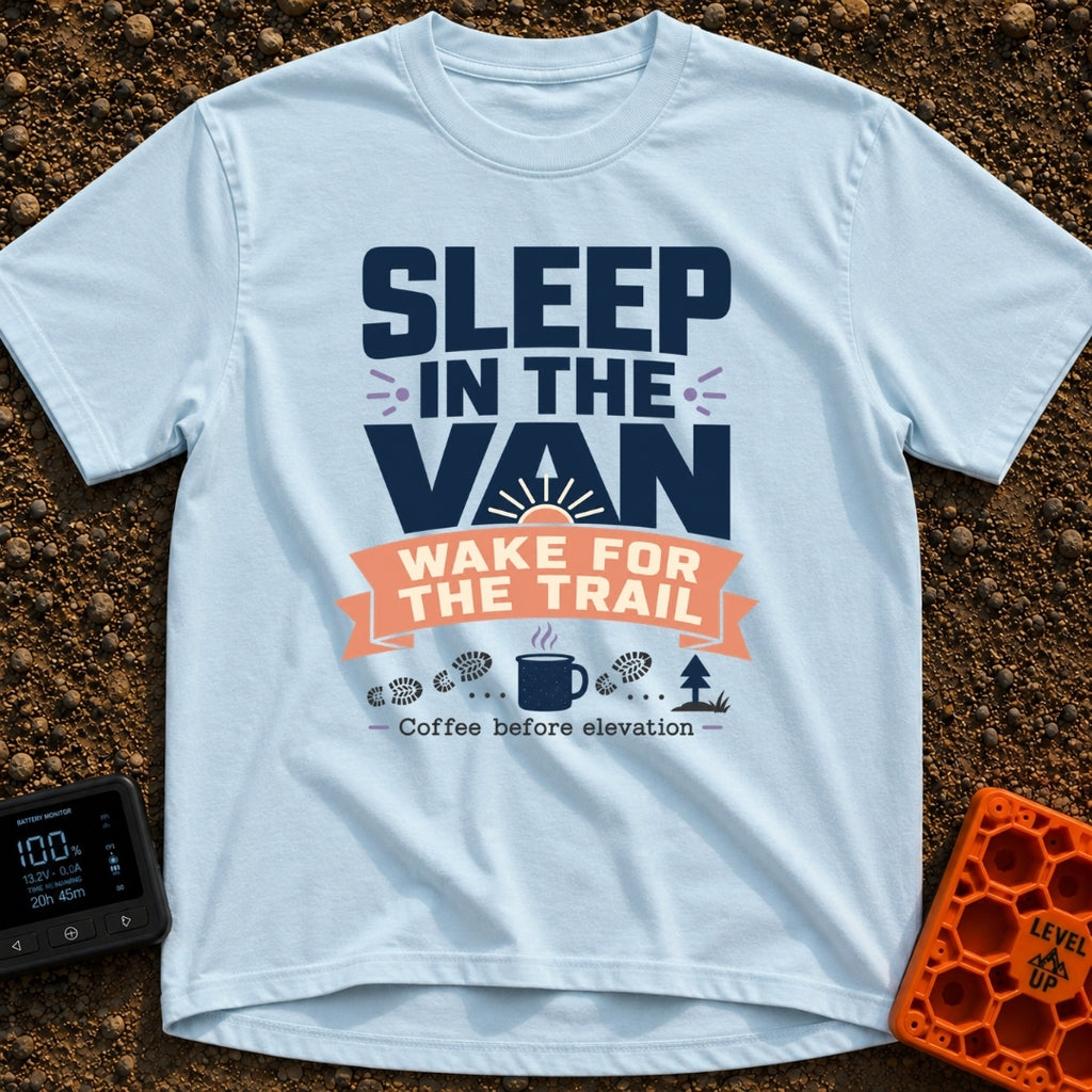 Van Dreams, Trail Scenes - T-Shirt in Chambray - The design features bold typography reading "SLEEP IN THE VAN WAKE FOR...