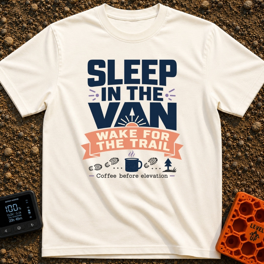 Van Dreams, Trail Scenes - T-Shirt in Ivory - The design features bold typography reading "SLEEP IN THE VAN WAKE FOR THE...