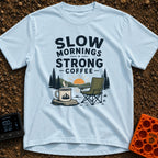 Slow Start Strong Brew - T-Shirt in Chambray - The artwork features the text "SLOW MORNINGS STRONG COFFEE" above an...