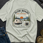 Slow Roads Soft Mornings - T-Shirt