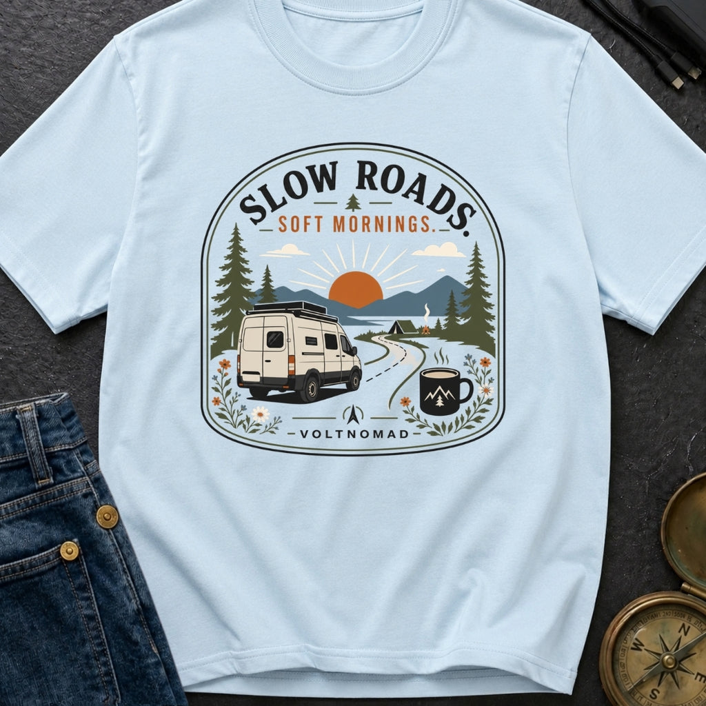 Slow Roads Soft Mornings - T-Shirt