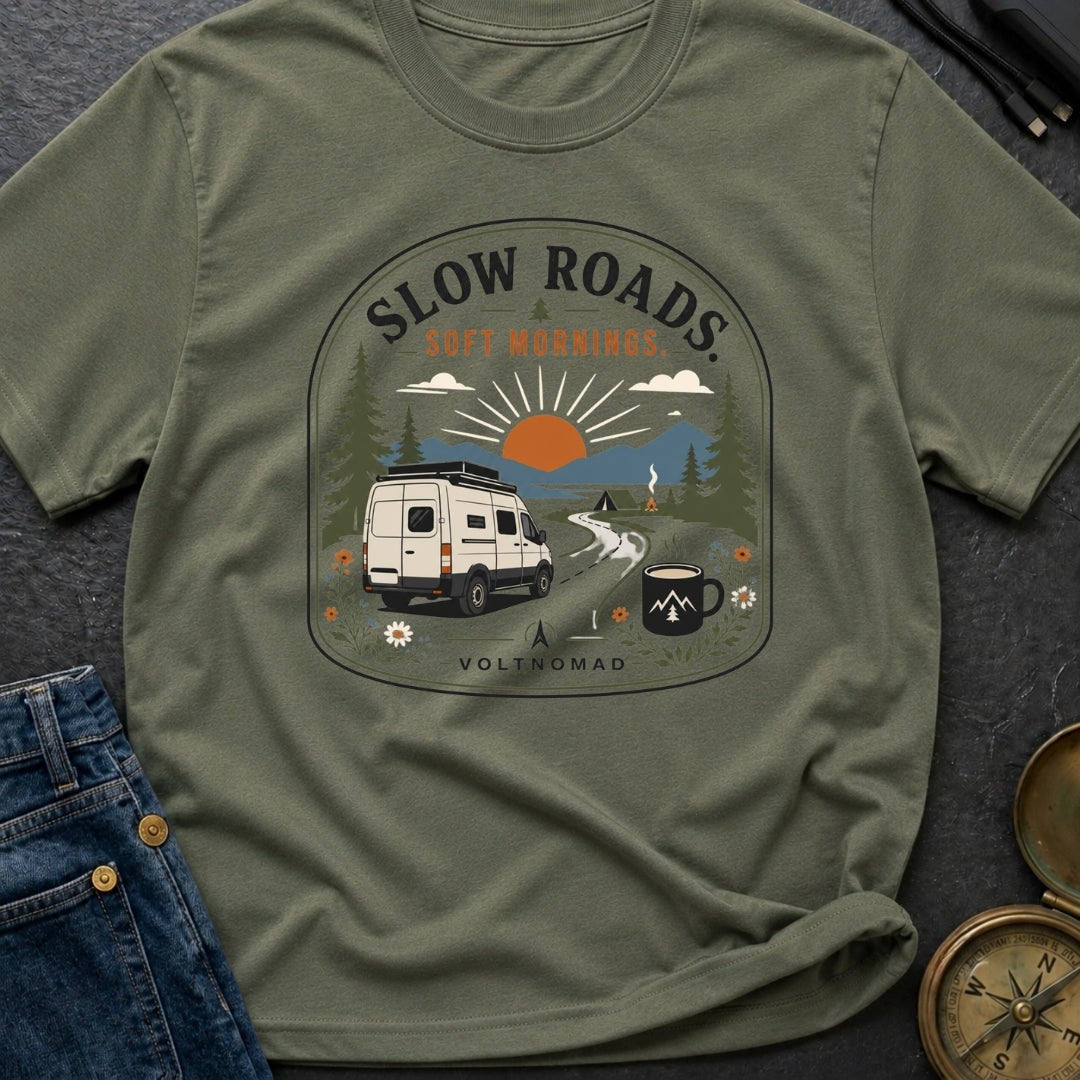 Slow Roads Soft Mornings - T-Shirt