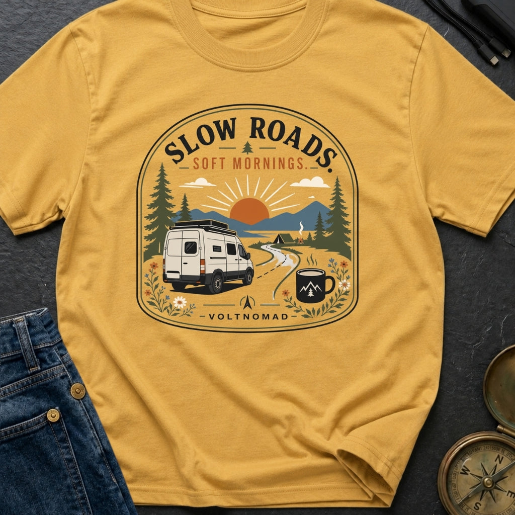 Slow Roads Soft Mornings - T-Shirt