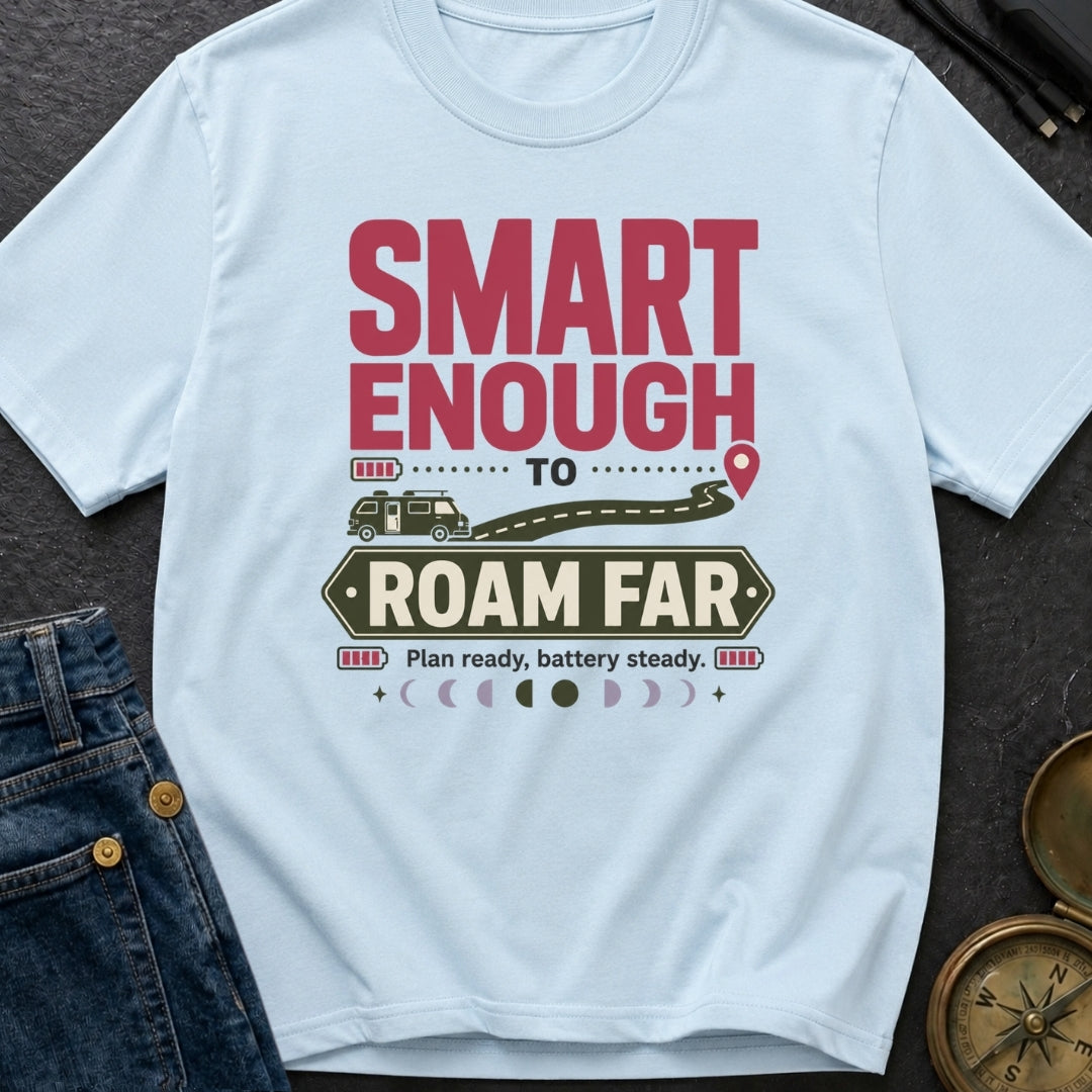 Roam with a Plan - T-Shirt