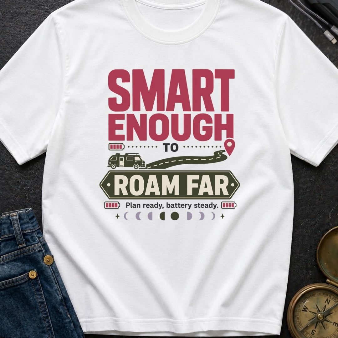 Roam with a Plan - T-Shirt