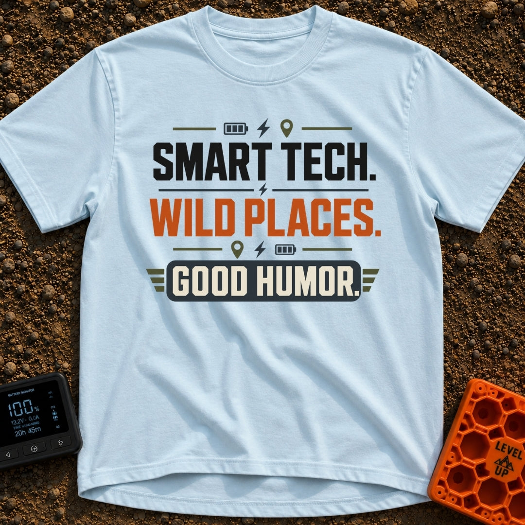 Smart Tech Wild Places - T-Shirt in Chambray - A text-based design reading "SMART TECH. WILD PLACES. GOOD HUMOR." in bold...