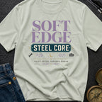 Soft Edge Steel Core - T-Shirt